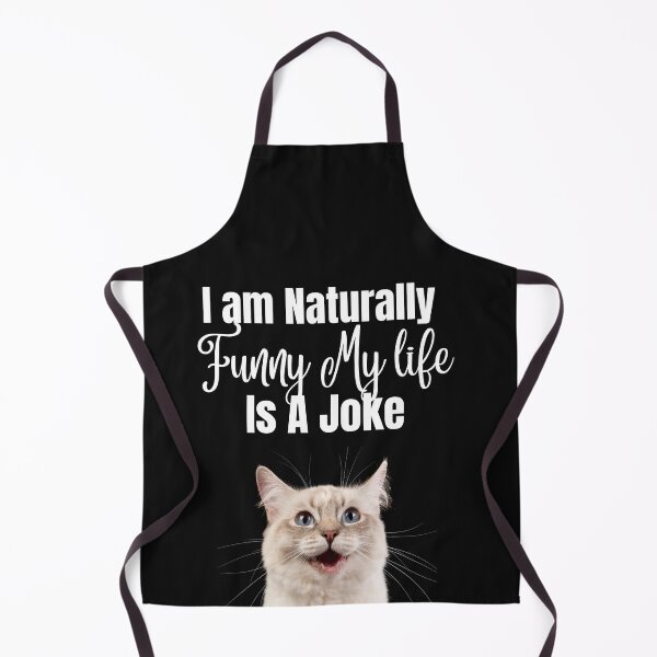 Item preview, I Am Naturally Funny My Life Is A Joke-cute cat funny saying designed and sold by CareChoice.