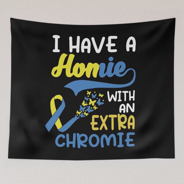 Item preview, World Down Syndrome Awareness Day I have A Honie With An Extra Chromie designed and sold by Heddar Badreddine.
