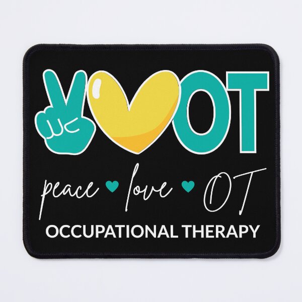Item preview, Peace Love OT II - Occupational Therapy designed and sold by Lemon Pepper.