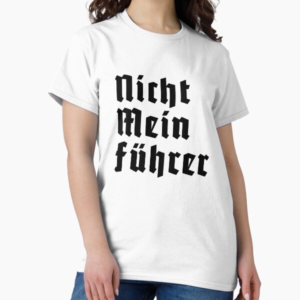Vista previa del artículo con la obra «Nicht Mein Fuhrer Not My President Letras de estilo alemán», diseñado y vendido por Eyes4.