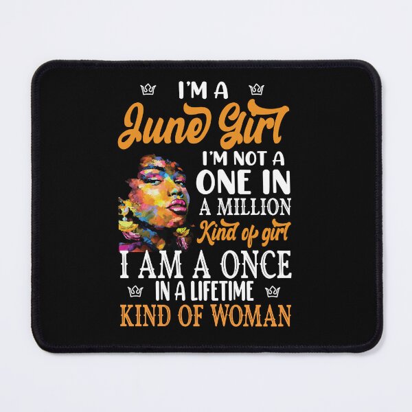 Item preview, I'm A June birthday gifts Girl Black Women, Queen, kind of Woman, Virgo Libra designed and sold by FARESS-GENTLE.