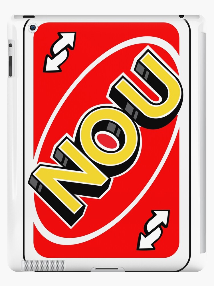 Funny No U Uno Reverse Card Meme | iPad Case & Skin