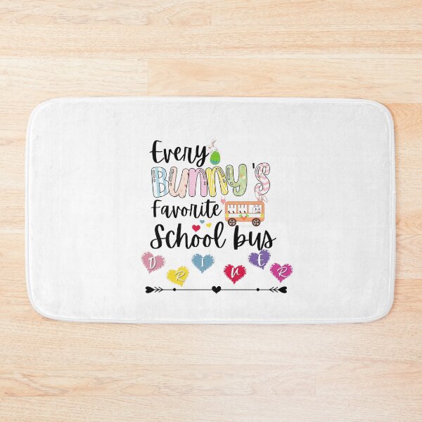 Item preview, Copy of Funny Every bunny's Favorite school bus driver designed and sold by Luna-shop16.