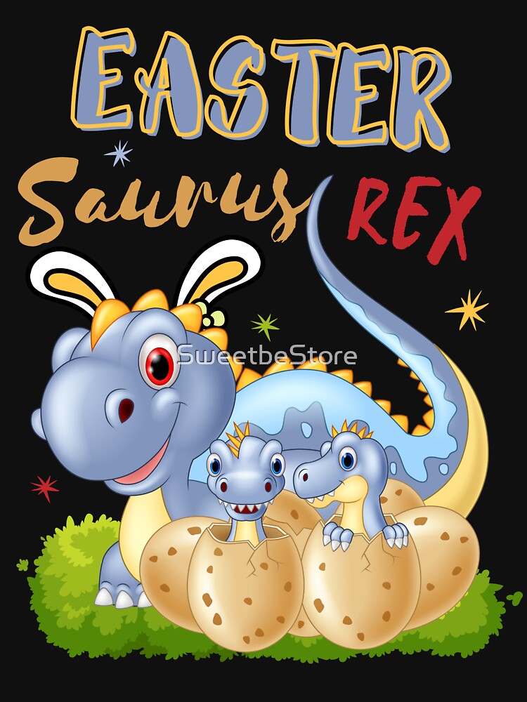 Disover Easter Saurus Rex Happy Easter 2022 Gift Easter Dinosaur  Classic T-Shirt