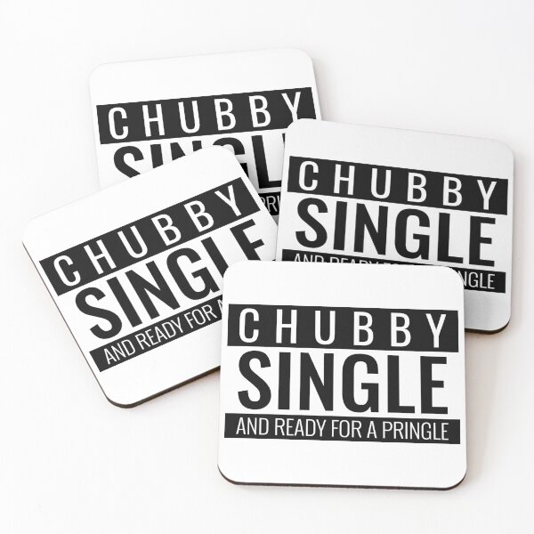 Item preview, Chubby Single And Ready For A Pringle T-Shirt designed and sold by bestfunonline.