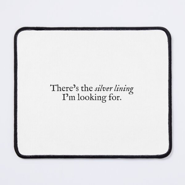 Item preview, there's the silver lining designed and sold by beunstoppable.