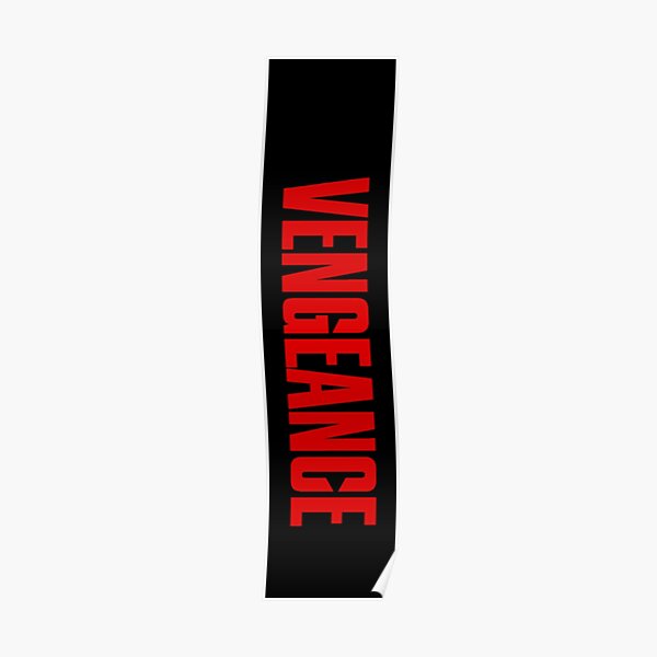Vengeance Poster