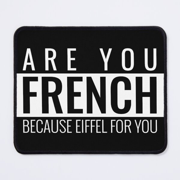 Item preview, Are You French Because Eiffel For You Funny Single Saying Sticker designed and sold by bestfunonline.
