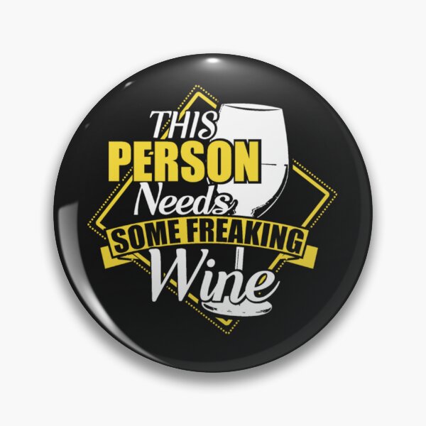 Item preview, This Person Needs Some Freaking Wine designed and sold by ClamenTaon.
