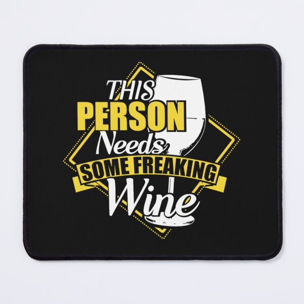 Item preview, This Person Needs Some Freaking Wine designed and sold by ClamenTaon.
