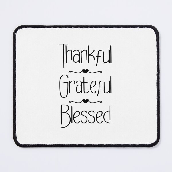 Item preview, Thankful Grateful Blessed designed and sold by Coop & Company Designs.