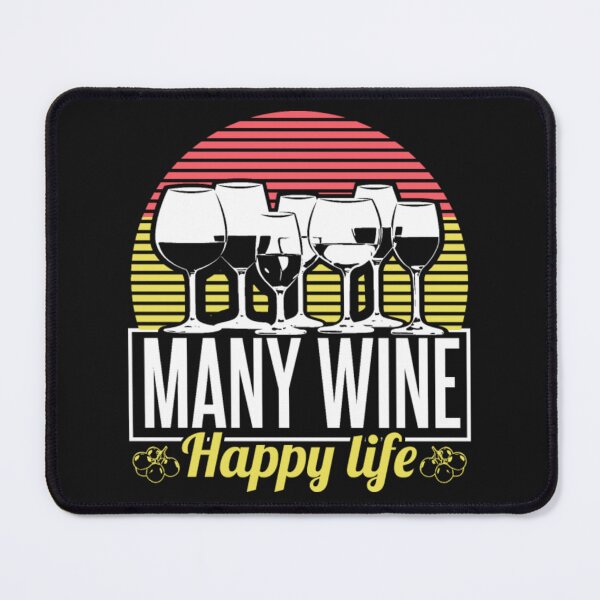 Item preview, Many Wine Happy Life designed and sold by ClamenTaon.