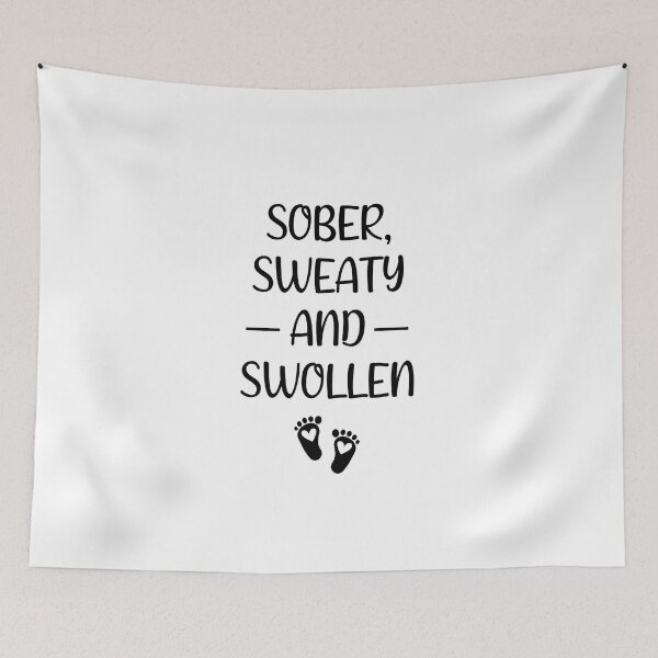 Item preview, sober sweaty and swollen, pregnancy announcement, pregnant, pregnancy, matching Mommy Daddy EST, couples pregnancy announcement  funny sarcastic Rude Offensive saying, designed and sold by joygift369.