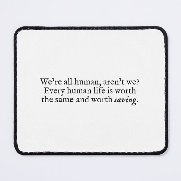 Item preview, every human life is worth saving designed and sold by beunstoppable.