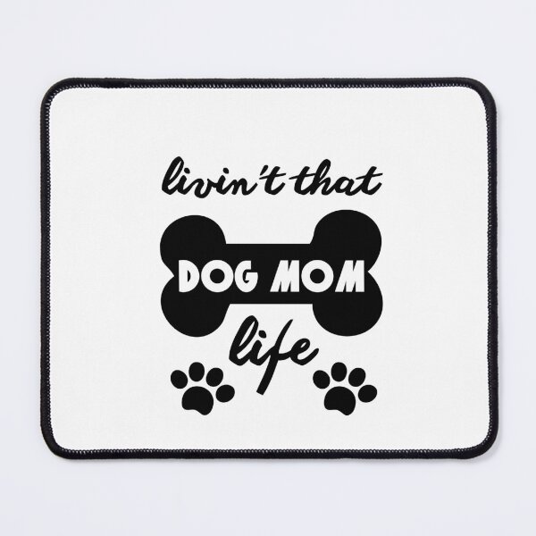 Item preview, Livin that dog mom life designed and sold by SalahStore2004.