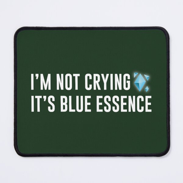 Item preview, I'm Not Crying It's Blue Essence (Dark Green BG) designed and sold by FilipeFerreira.