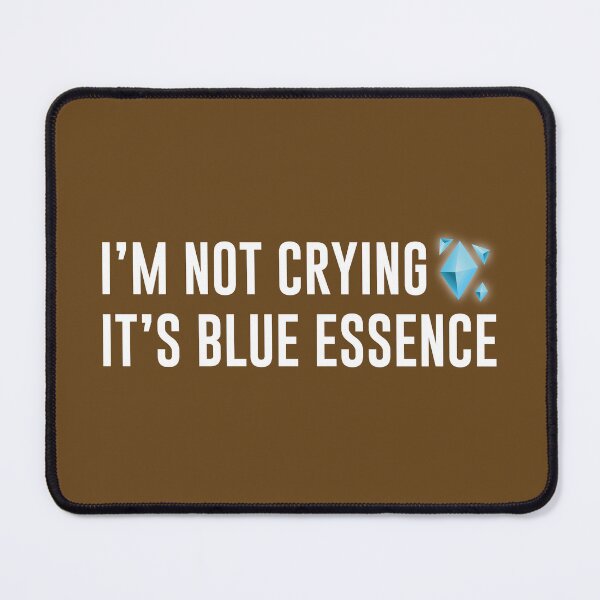 Item preview, I'm Not Crying It's Blue Essence (Brown BG) designed and sold by FilipeFerreira.