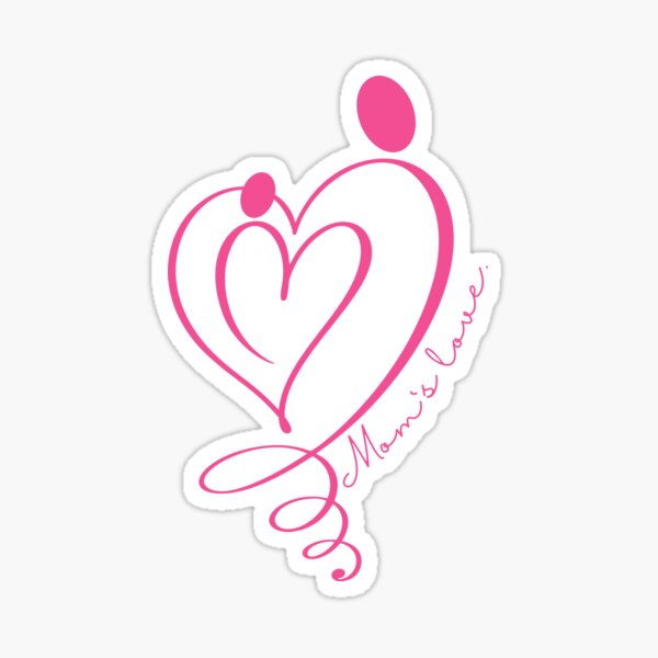 Moms love Happy mothers day Mommys gift Mother Sticker