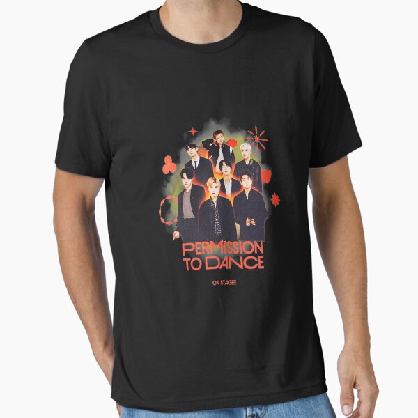 Permission To Dance T-Shirts for Sale | Redbubble