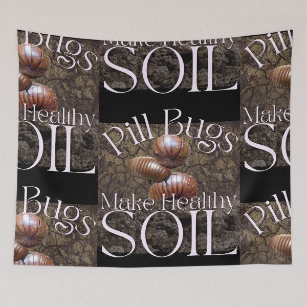 Item preview, Pill Bugs Make Soil Healthy Native Garden Design designed and sold by EarthArtDesigns.