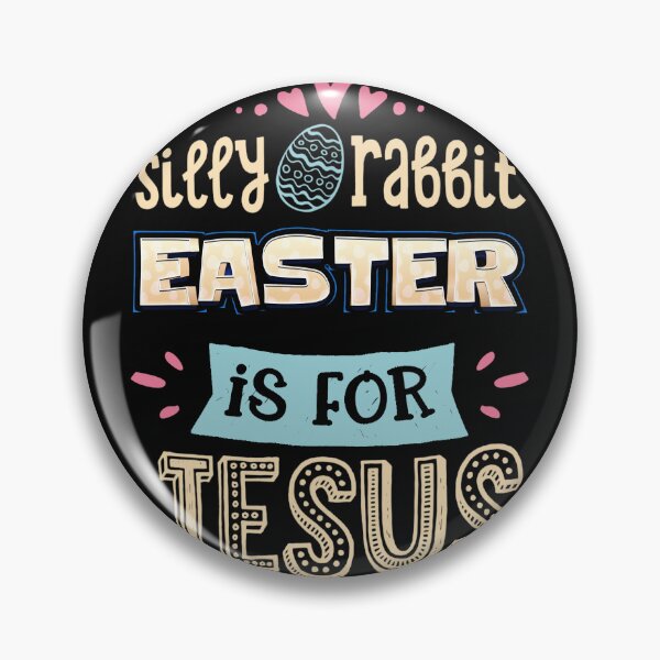 Item preview, Silly Rabbit Easter is for Jesus Women Men Funny Boy designed and sold by Humber19912.