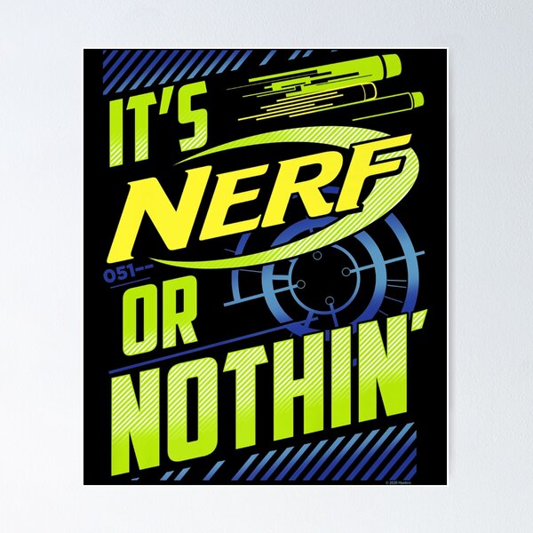 Nerfmodder Posters for Sale