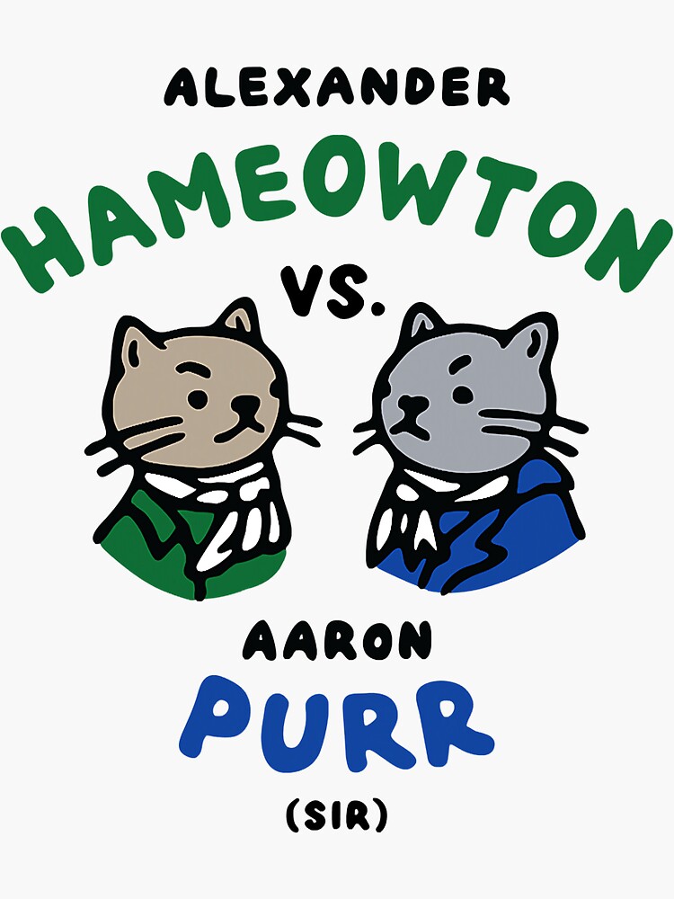 Hameowton vs. Purr Cat Shirt - Hamilton and Burr