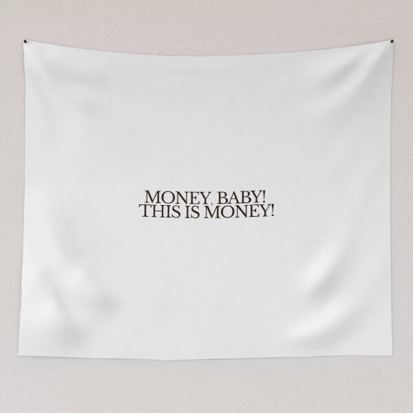 Item preview, ¡Dinero, bebé! ¡Esto es dinero! designed and sold by byRafaOnline.