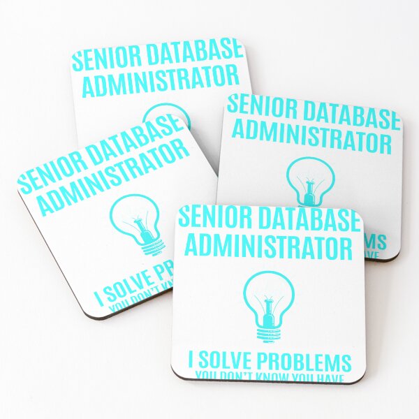 Item preview, Senior Database Administrator - I Solve Problems Job Gift designed and sold by melissaval2.