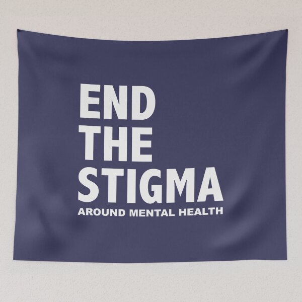 Item preview, END THE STIGMA  around mental health designed and sold by VinhMaiUrus.