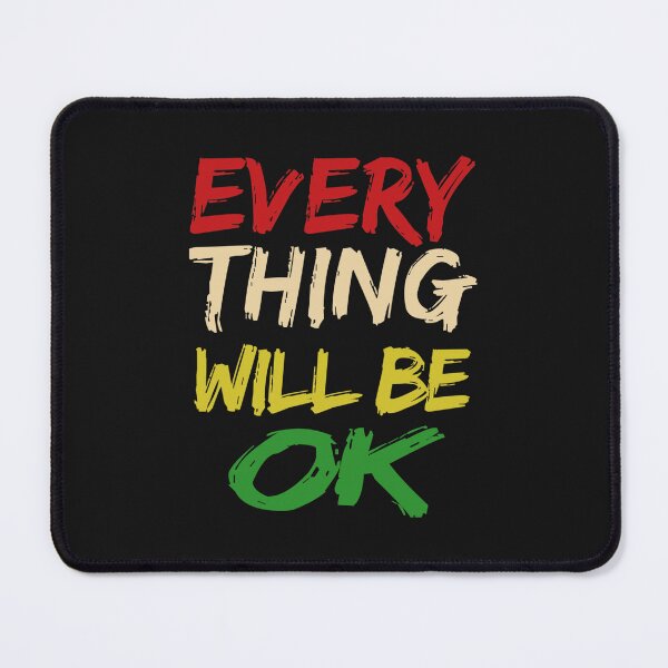 Item preview, everything will be ok designed and sold by VinhMaiUrus.
