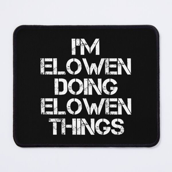 Item preview, Elowen Name T Shirt - Doing Elowen Things Name Gift Item Tee designed and sold by jazminprin.