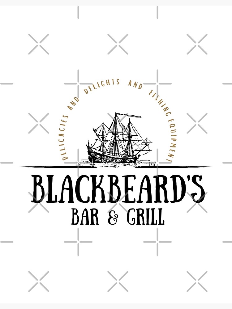 "Blackbeard's Bar and Grill" Poster by TipintheJar | Redbubble