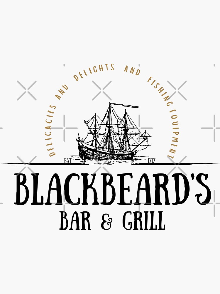 "Blackbeard's Bar and Grill" Sticker for Sale by TipintheJar | Redbubble