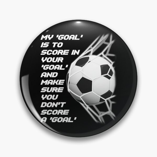 Item preview, My Goal Is To Score The Goal... Sticker designed and sold by batesyadi3.