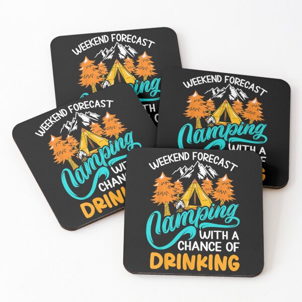 Item preview, Weekend forecast camping with a chance of drinking designed and sold by michellexkelly.