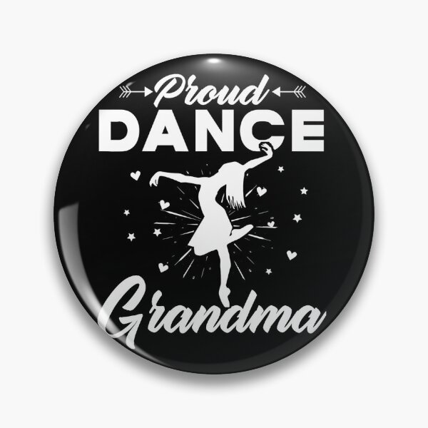 Item preview, Womens Proud Dance Grandma For Dancing Lover designed and sold by michellexkelly.