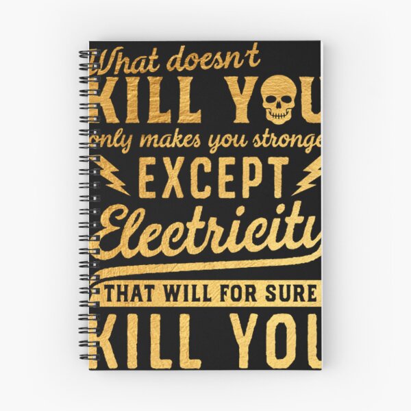 Item preview, GOLD EXCEPT ELECTRICITY KILL YOU designed and sold by joseph7924.