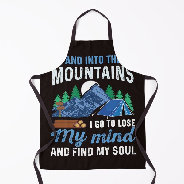 Item preview, And Into The Mountains I Go To Lose My Mind And Find My Soul designed and sold by RED FIR.