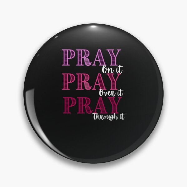 Item preview, Pray Pray Pray on it designed and sold by RedSparkle.