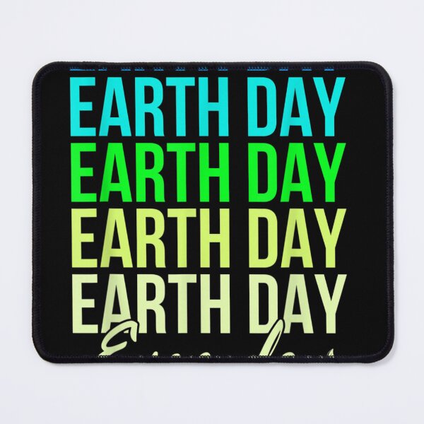 Item preview, Earth Day Everyday Cool Pro Environment Lovers Gift designed and sold by CesarDiaz.