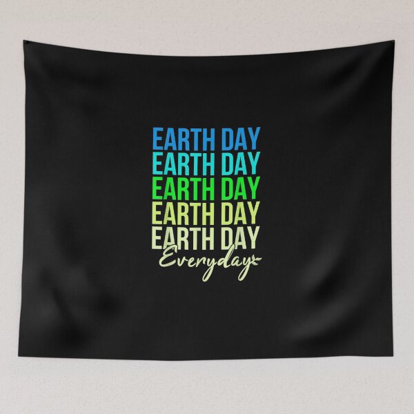Item preview, Earth Day Everyday Cool Pro Environment Lovers Gift designed and sold by CesarDiaz.