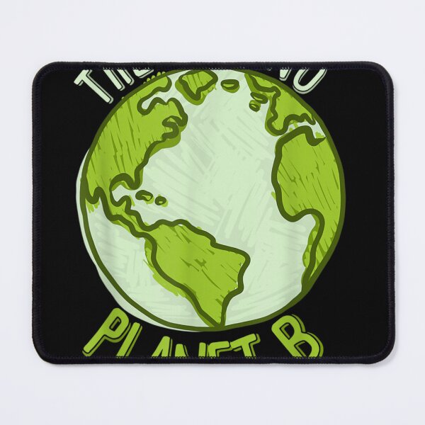 Item preview, Respect Earth No Planet B Safe Planet Men Women KIds designed and sold by CesarDiaz.
