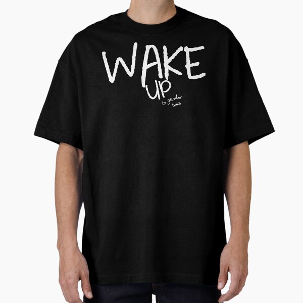 WAKE UP Oversized T-Shirt