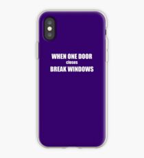 Wenn eine Tür schließt, brechen Sie die Fenster iPhone-Hülle & Cover