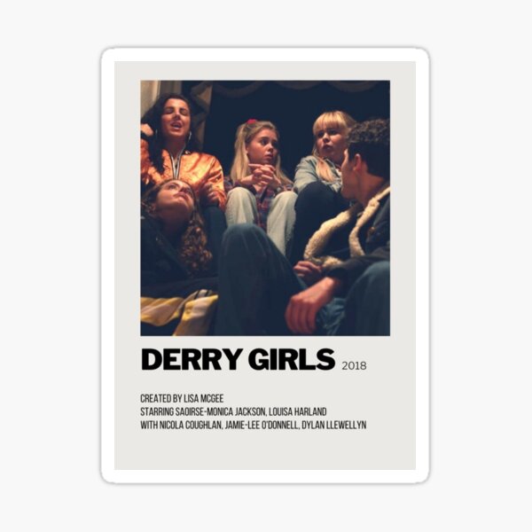 Derry girls Sticker