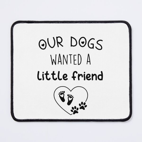 Item preview, our dogs wanted a little friend, pregnancy announcement, pregnant, pregnancy, matching Mommy Daddy EST, couples pregnancy announcement funny sarcastic Rude Offensive saying, designed and sold by joygift369.