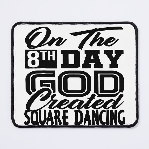 Item preview, 8th Day BLK designed and sold by Square Dancing Gifts & Merchandise.