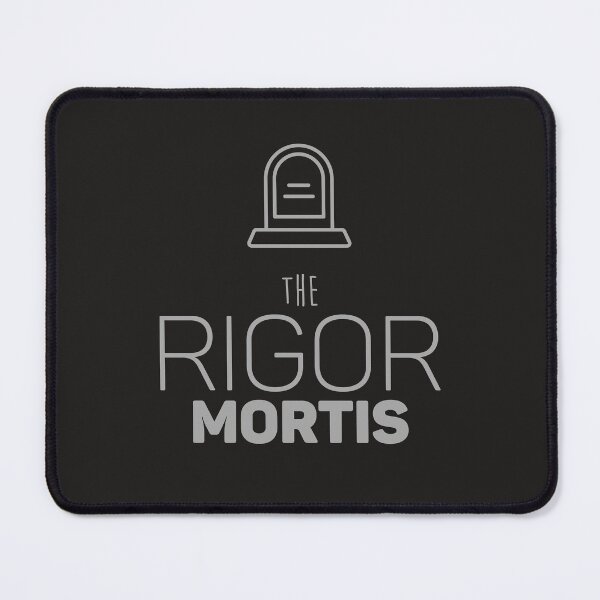 Item preview, El rigor mortis designed and sold by louisherlihy.