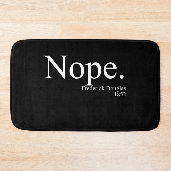 Item preview, Frederick Douglass Nope Shirt, Black History Month designed and sold by Profashionall.